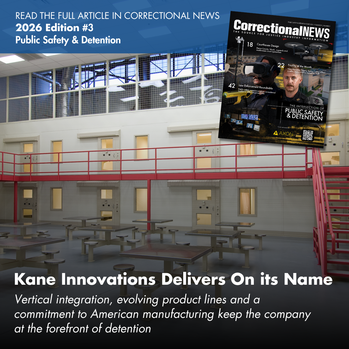 Kane Innovations Featured in Correctional News 2026 Public Safety & Detention Issue
